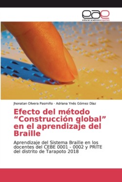 Efecto del método "Construcción global" en el aprendizaje del Braille