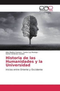 Historia de las Humanidades y la Universidad