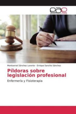 Píldoras sobre legislación profesional