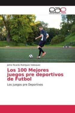 Los 100 Mejores juegos pre deportivos de Futbol