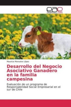 Desarrollo del Negocio Asociativo Ganadero en la familia campesina