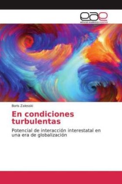 En condiciones turbulentas