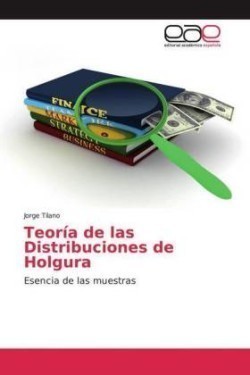 Teoría de las Distribuciones de Holgura