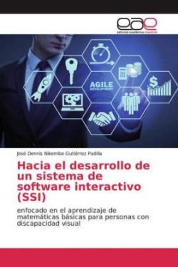Hacia el desarrollo de un sistema de software interactivo (SSI)