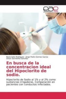 En busca de la concentracion ideal del Hipoclorito de sodio.