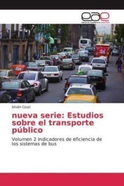 nueva serie: Estudios sobre el transporte público