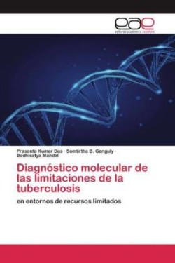 Diagnóstico molecular de las limitaciones de la tuberculosis