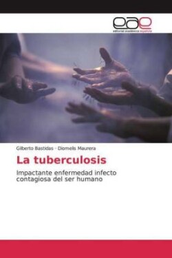 La tuberculosis