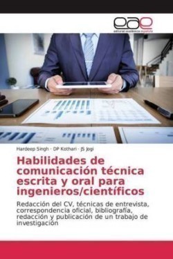 Habilidades de comunicación técnica escrita y oral para ingenieros/científicos