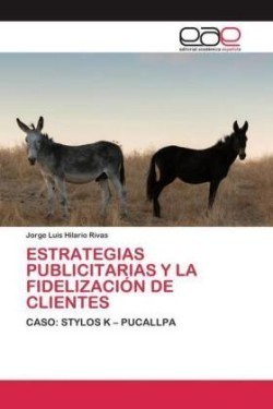 Estrategias Publicitarias Y La Fidelización de Clientes