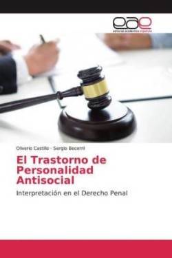 Trastorno de Personalidad Antisocial