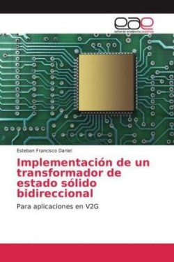 Implementación de un transformador de estado sólido bidireccional