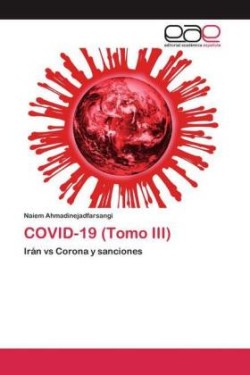 COVID-19 (Tomo III)