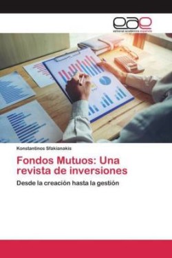 Fondos Mutuos: Una revista de inversiones