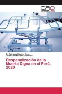 Despenalización de la Muerte Digna en el Perú, 2020