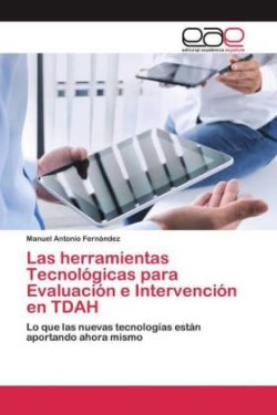 herramientas Tecnológicas para Evaluación e Intervención en TDAH