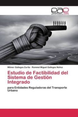 Estudio de Factibilidad del Sistema de Gestión Integrado