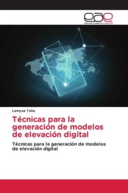 Técnicas para la generación de modelos de elevación digital