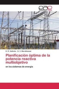 Planificación óptima de la potencia reactiva multiobjetivo