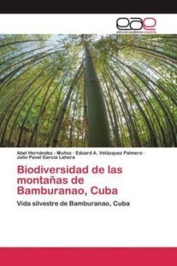 Biodiversidad de las montañas de Bamburanao, Cuba