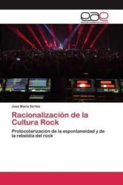 Racionalización de la Cultura Rock