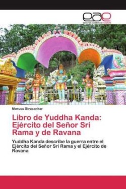 Libro de Yuddha Kanda: Ejército del Señor Sri Rama y de Ravana