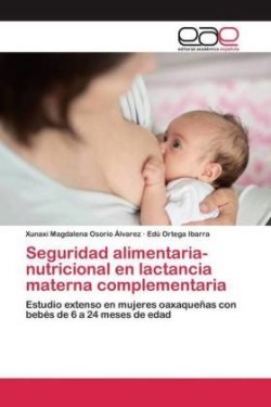 Seguridad alimentaria-nutricional en lactancia materna complementaria