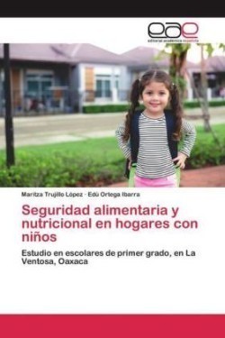 Seguridad alimentaria y nutricional en hogares con niños