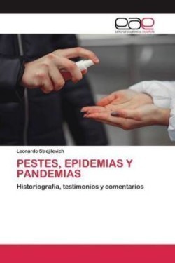 Pestes, Epidemias Y Pandemias