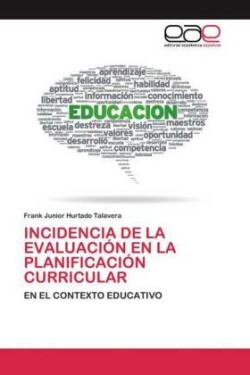 Incidencia de la Evaluación En La Planificación Curricular