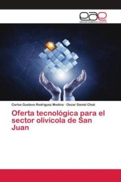 Oferta tecnológica para el sector olivícola de San Juan