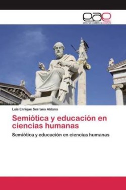 Semiótica y educación en ciencias humanas