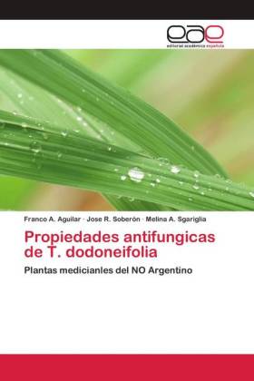 Propiedades antifungicas de T. dodoneifolia