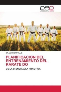 PLANIFICACION DEL ENTRENAMIENTO DEL KARATE DO