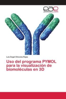 Uso del programa PYMOL para la visualización de biomoléculas en 3D