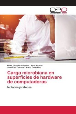 Carga microbiana en superficies de hardware de computadoras