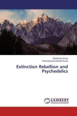 Extinction Rebellion and Psychedelics