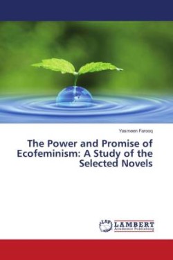 Power and Promise of Ecofeminism