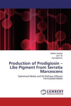 Production of Prodigiosin - Like Pigment From Serratia Marcescens