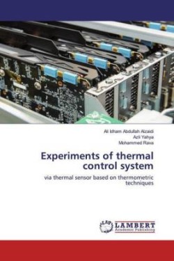 Experiments of thermal control system