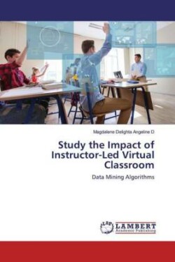 Study the Impact of Instructor-Led Virtual Classroom