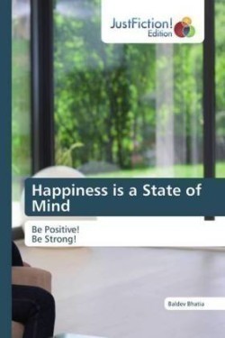 Happiness is a State of Mind