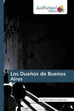 Dueños de Buenos Aires
