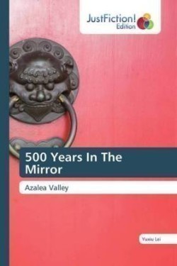 500 Years In The Mirror