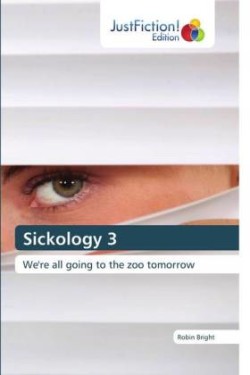 Sickology 3