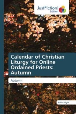 Calendar of Christian Liturgy for Online Ordained Priests