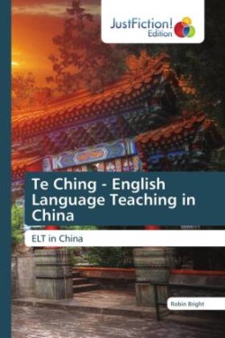 Te Ching - English Language Teaching in China