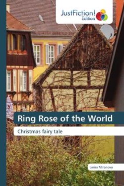 Ring Rose of the World