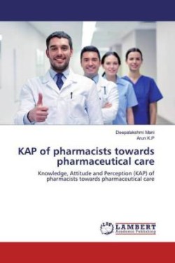 KAP of pharmacists towards pharmaceutical care