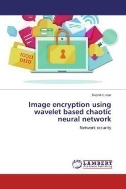 Image encryption using wavelet based chaotic neural network